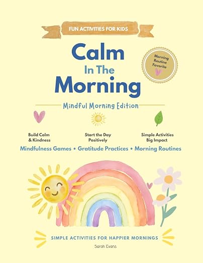 Calm In The Morning (Calm Little Activities)