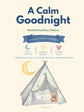 A Calm Goodnight